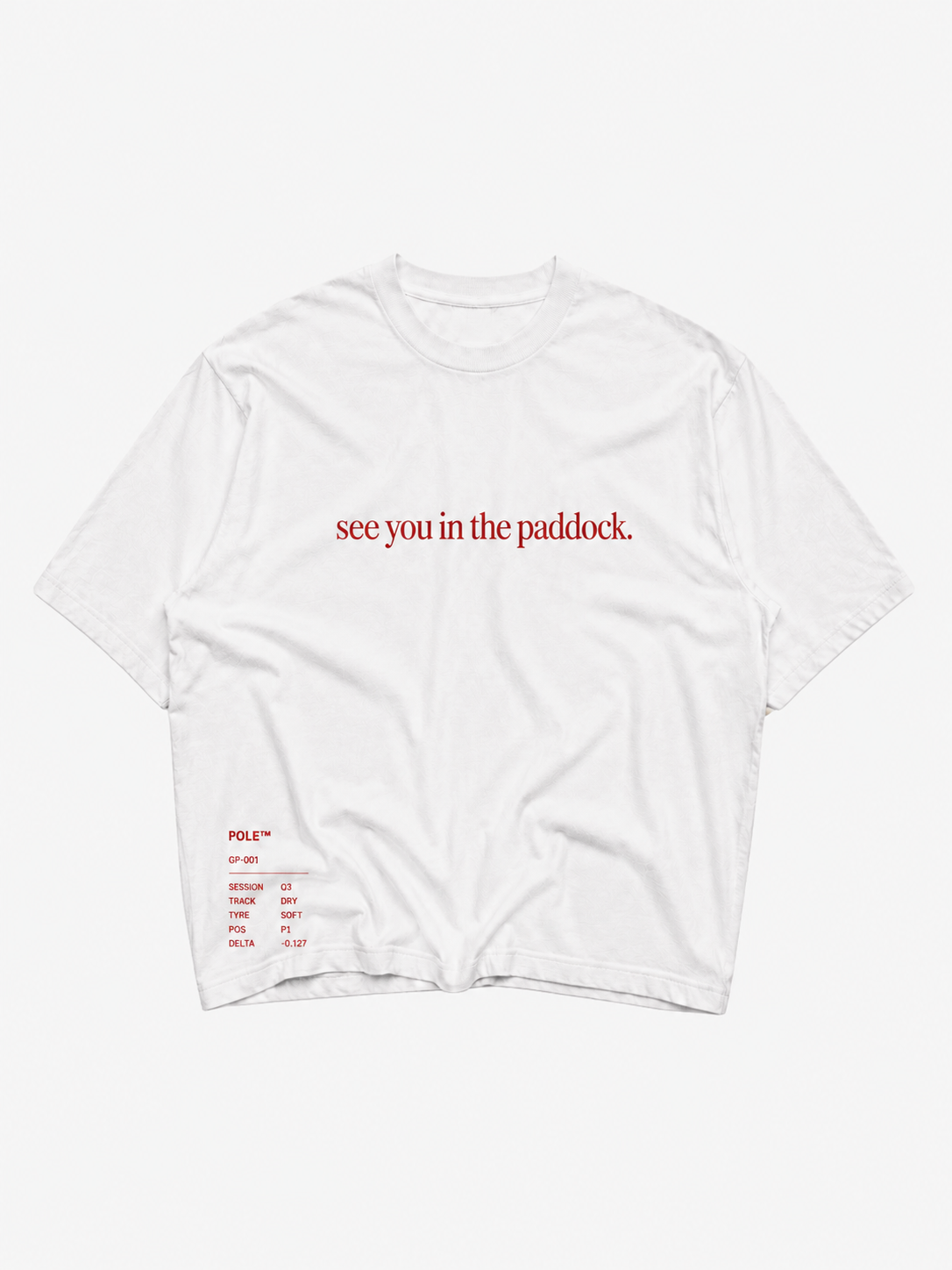 See You in the Paddock Tee